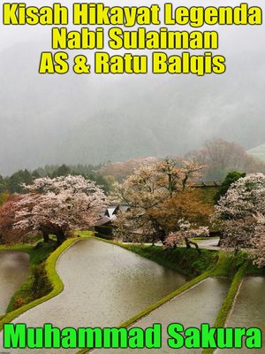 cover image of Kisah Hikayat Legenda Nabi Sulaiman AS & Ratu Balqis